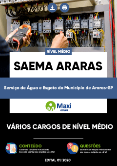 Apostila Serviço de Água e Esgoto do Município de Araras-SP - SAEMA Araras - Vários Cargos de Nível Médio