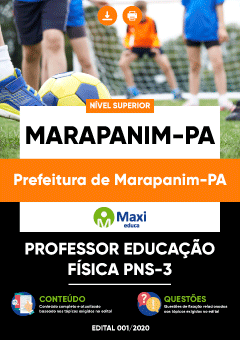 Apostila Prefeitura de Marapanim-PA - Professor Educação Física PNS-3