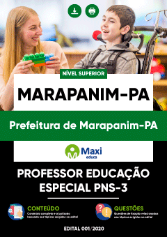 Apostila Prefeitura de Marapanim-PA - Professor Educação Especial PNS-3
