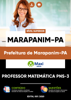 Apostila Prefeitura de Marapanim-PA - Professor Matemática PNS-3