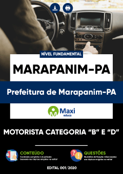 Apostila Prefeitura de Marapanim-PA - Motorista Categoria “B” e “D”