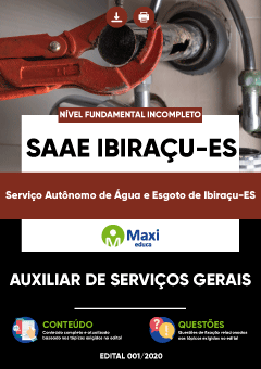 Apostila Serviço Autônomo de Água e Esgoto de Ibiraçu-ES - Auxiliar de Serviços Gerais - Auxiliar de Serviços Gerais