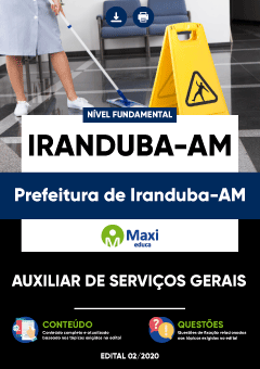 Apostila Prefeitura de Iranduba-AM - Auxiliar de Serviços Gerais