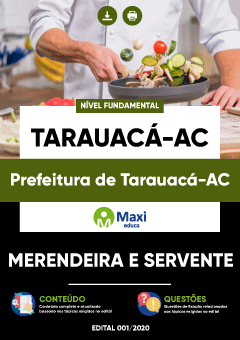 Apostila Prefeitura de Tarauacá-AC - Merendeira e Servente