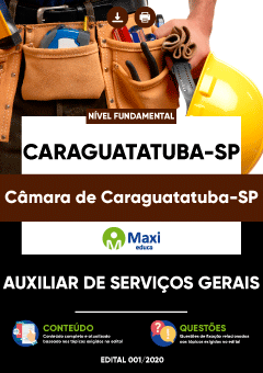 Apostila Câmara de Caraguatatuba-SP - Auxiliar de Serviços Gerais