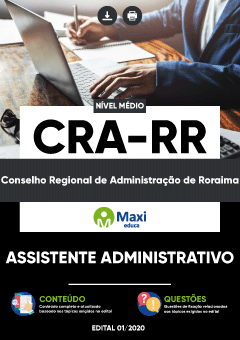 Apostila Conselho Regional de Administração de Roraima - CRA-RR - Assistente Administrativo