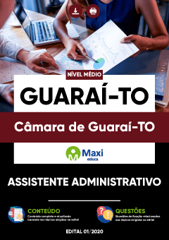 Apostila Câmara de Guaraí-TO - Assistente Administrativo