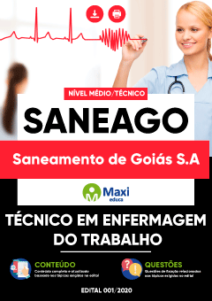 Apostila Saneamento de Goiás S.A - SANEAGO - Técnico em Enfermagem do Trabalho