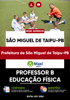 Apostila Prefeitura de São Miguel de Taipu-PB - Professor B - Educação Física