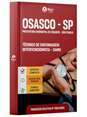 Prefeitura de Osasco - SP - Técnico de Enfermagem Intervencionista – SAMU