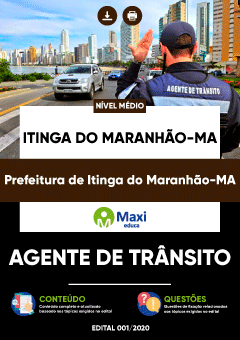Apostila Prefeitura de Itinga do Maranhão-MA - Agente de Trânsito
