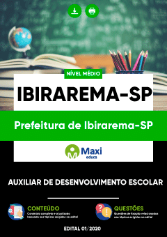 Apostila Prefeitura de Ibirarema-SP - Auxiliar de Desenvolvimento Escolar
