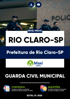 Apostila Prefeitura de Rio Claro-SP - Guarda Civil Municipal