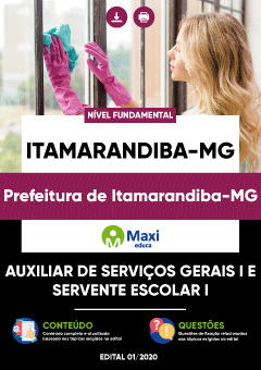 Apostila Prefeitura de Itamarandiba-MG - Auxiliar de Serviços Gerais I e Servente Escolar I