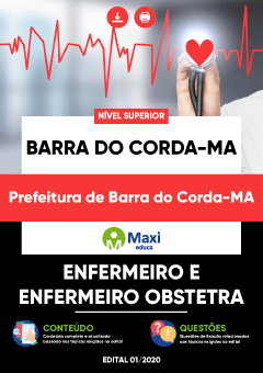 Apostila Prefeitura de Barra do Corda-MA - Enfermeiro e Enfermeiro Obstetra