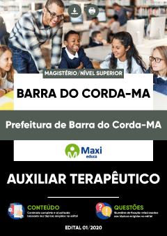 Apostila Prefeitura de Barra do Corda-MA - Auxiliar Terapêutico