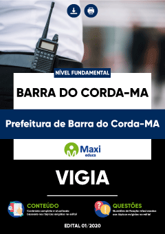 Apostila Prefeitura de Barra do Corda-MA - Vigia