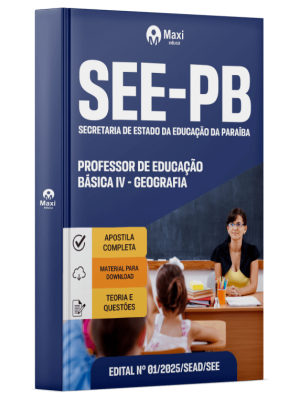 Apostila SEE-PB -Secretaria de Estado da Educação da Paraíba - Professor de Educação Básica IV - Geografia