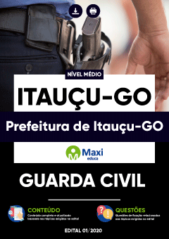 Apostila Prefeitura de Itauçu-GO - Guarda Civil