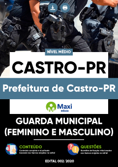 Apostila Prefeitura de Castro-PR - Guarda Municipal