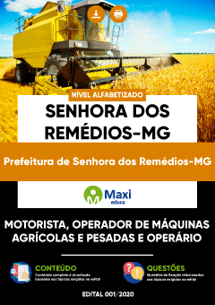 Apostila Prefeitura de Senhora dos Remédios-MG - Motorista, Operador de Máquinas Agrícolas e Pesadas e Operário