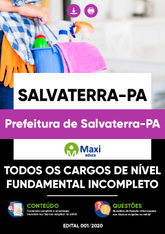 Apostila Prefeitura de Salvaterra-PA - Gari, Servente, Serviços Gerais, Serviços Gerais (SEMUSA), Vigia e Vigia (SEMUSA)