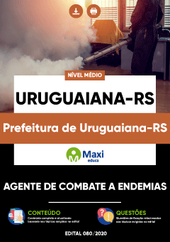 Apostila Prefeitura de Uruguaiana-RS - Agente de Combate a Endemias