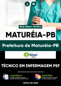 Apostila Prefeitura de Maturéia-PB - Técnico em Enfermagem PSF