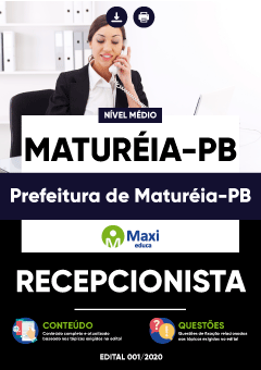 Apostila Prefeitura de Maturéia-PB - Recepcionista