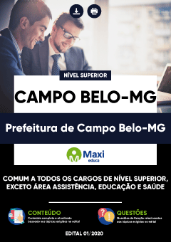 Apostila Prefeitura de Campo Belo-MG - Comum a todos os cargos de Nível Superior, exceto área Assistência, Educação e Saúde