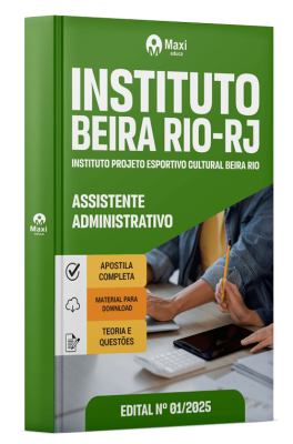 Instituto Beira Rio - RJ - Instituto Projeto Esportivo Cultural Beira Rio - Assistente Administrativo
