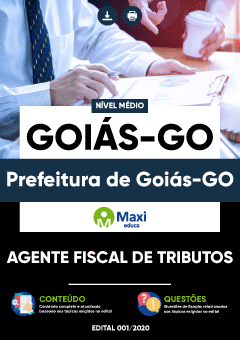 Apostila Prefeitura de Goiás-GO - Agente Fiscal de Tributos
