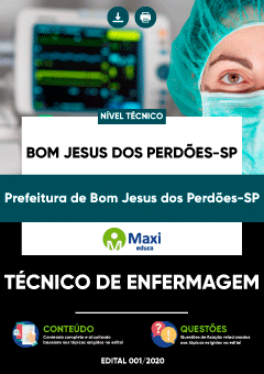 Apostila Prefeitura de Bom Jesus dos Perdões-SP - Técnico de Enfermagem