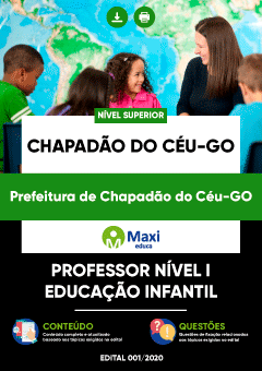 Apostila Prefeitura de Chapadão do Céu-GO - Professor Nível I - Educação Infantil