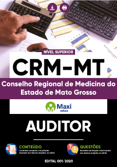 Apostila Conselho Regional de Medicina do Estado de Mato Grosso - CRM-MT - Auditor