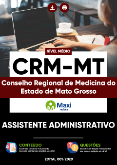 Apostila Conselho Regional de Medicina do Estado de Mato Grosso - CRM-MT - Assistente Administrativo