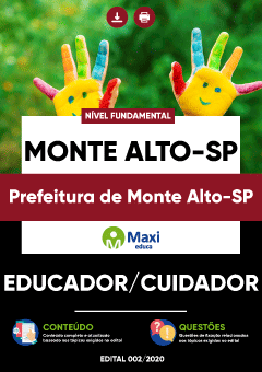 Apostila Prefeitura de Monte Alto-SP - Educador/Cuidador