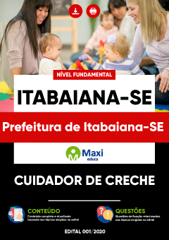 Apostila Prefeitura de Itabaiana-SE - Cuidador de Creche