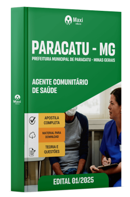 Apostila Prefeitura Paracatu - MG -2025 - Agente Comunitário de Saúde