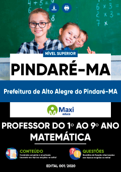 Apostila Prefeitura de Alto Alegre do Pindaré-MA - Professor do 1º ao 9º ano - Matemática