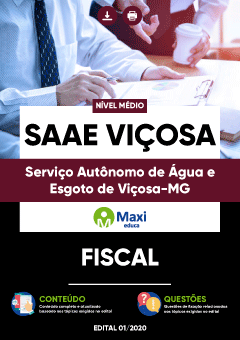 Apostila Serviço Autônomo de Água e Esgoto de Viçosa-MG - SAAE Viçosa - Fiscal