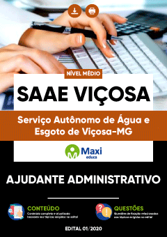 Apostila Serviço Autônomo de Água e Esgoto de Viçosa-MG - SAAE Viçosa - Ajudante Administrativo