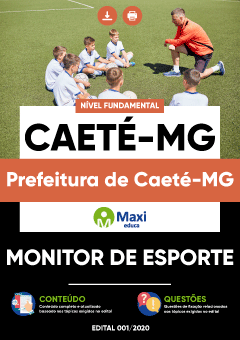 Apostila Prefeitura de Caeté-MG - Monitor de Esporte