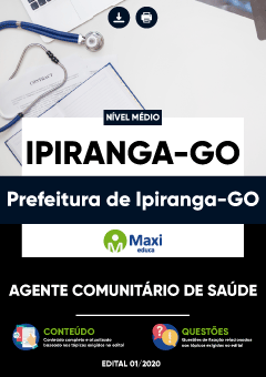 Apostila Prefeitura de Ipiranga-GO - Agente Comunitário de Saúde