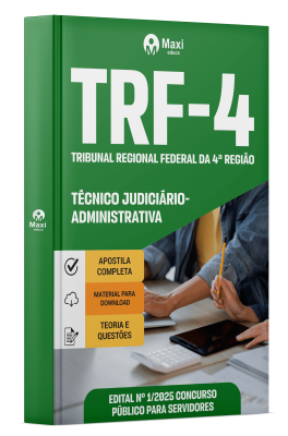 Apostila TRF- 4 -Tribunal Regional Federal da 4ª Região -2025 - Técnico Judiciário – Administrativa