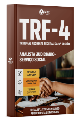 Apostila TRF- 4 -Tribunal Regional Federal da 4ª Região -2025 - Analista Judiciário – Serviço Social
