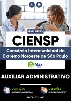 Apostila Consórcio Intermunicipal do Extremo Noroeste de São Paulo - CIENSP - Auxiliar Administrativo