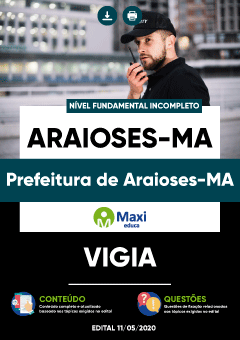 Apostila Prefeitura de Araioses-MA - Vigia