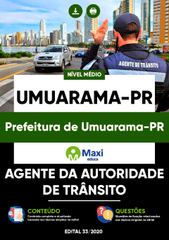 Apostila Prefeitura de Umuarama-PR - Agente da Autoridade de Trânsito