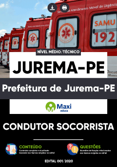 Apostila Prefeitura de Jurema-PE - Condutor Socorrista